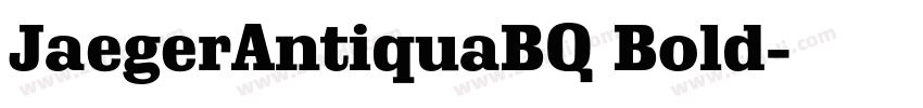 JaegerAntiquaBQ Bold字体转换